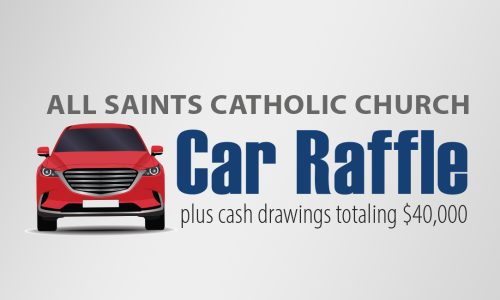 All Saints Car Raffle – Saturday, April 27