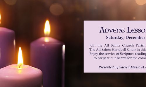 Advent Lessons & Carols: December 6